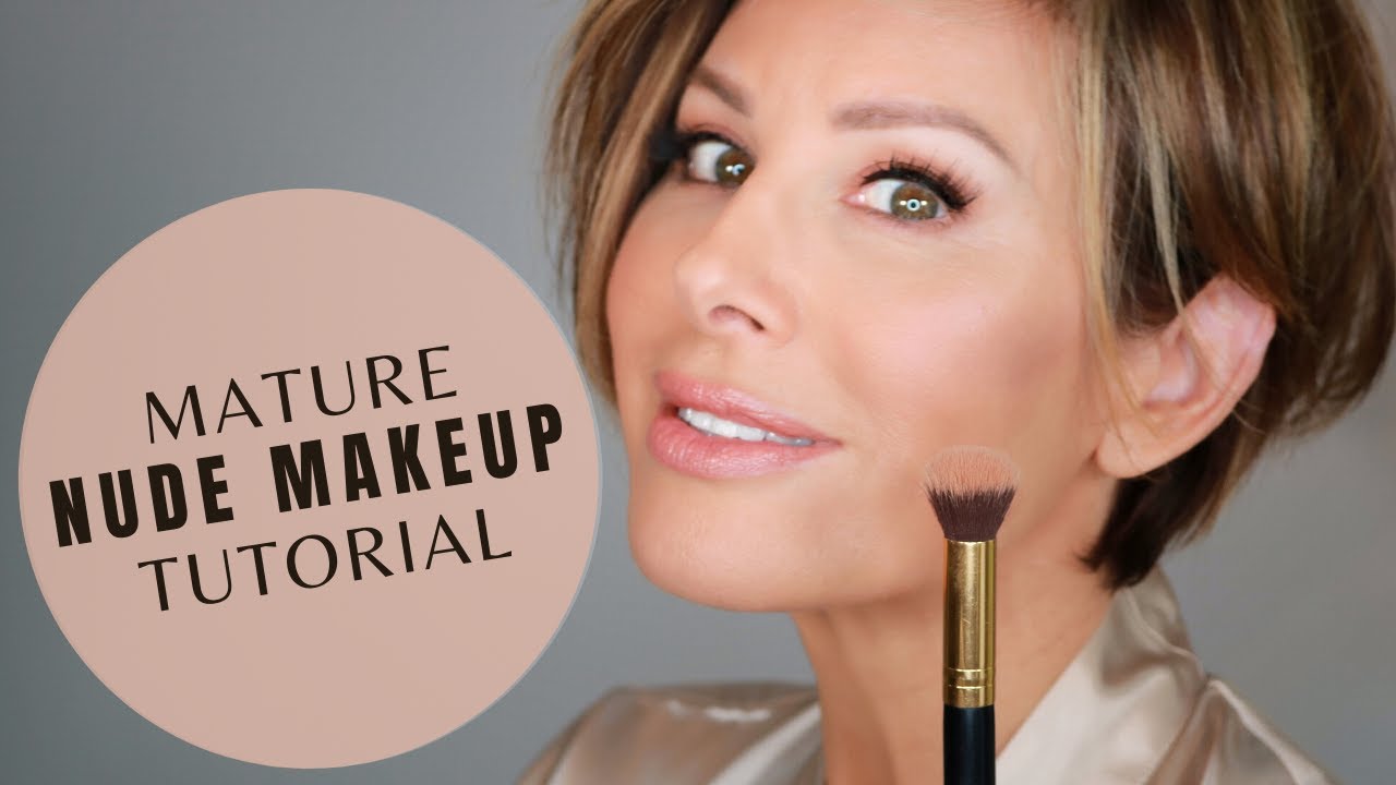 Nude Makeup Tutorial For The Mature Woman | Dominique Sachse