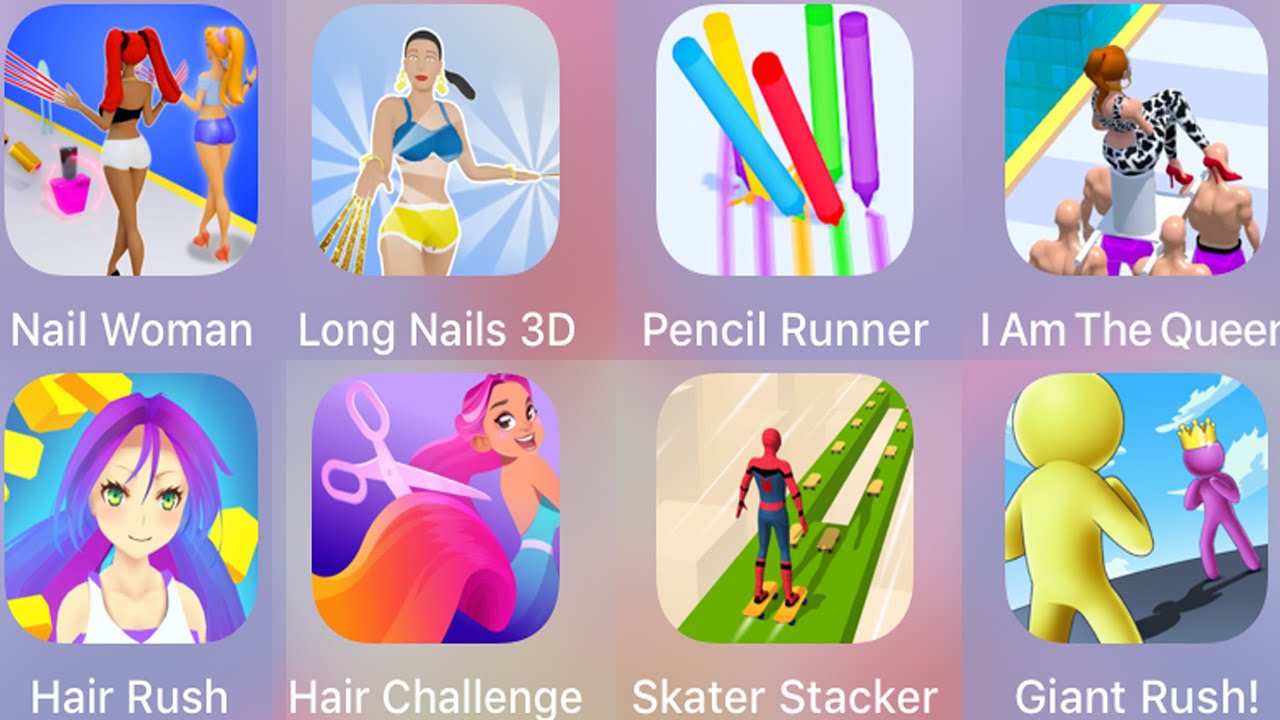 Nail Woman,Long Nails,Pencil Runner,I Am The Queen,Hair Rush,Hair Challenge Skater Stacker,GiantRush