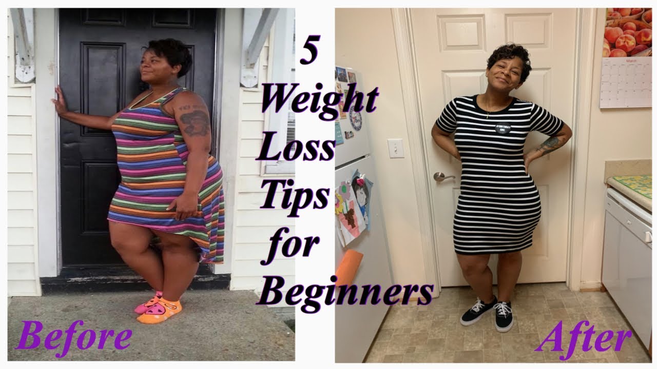 5 Weight Loss Tips For Beginners!!