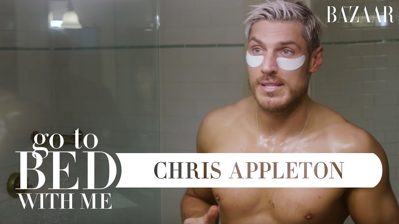 Chris Appleton’s Nighttime Skincare Routine | Go To Bed With Me | Harper’s BAZAAR