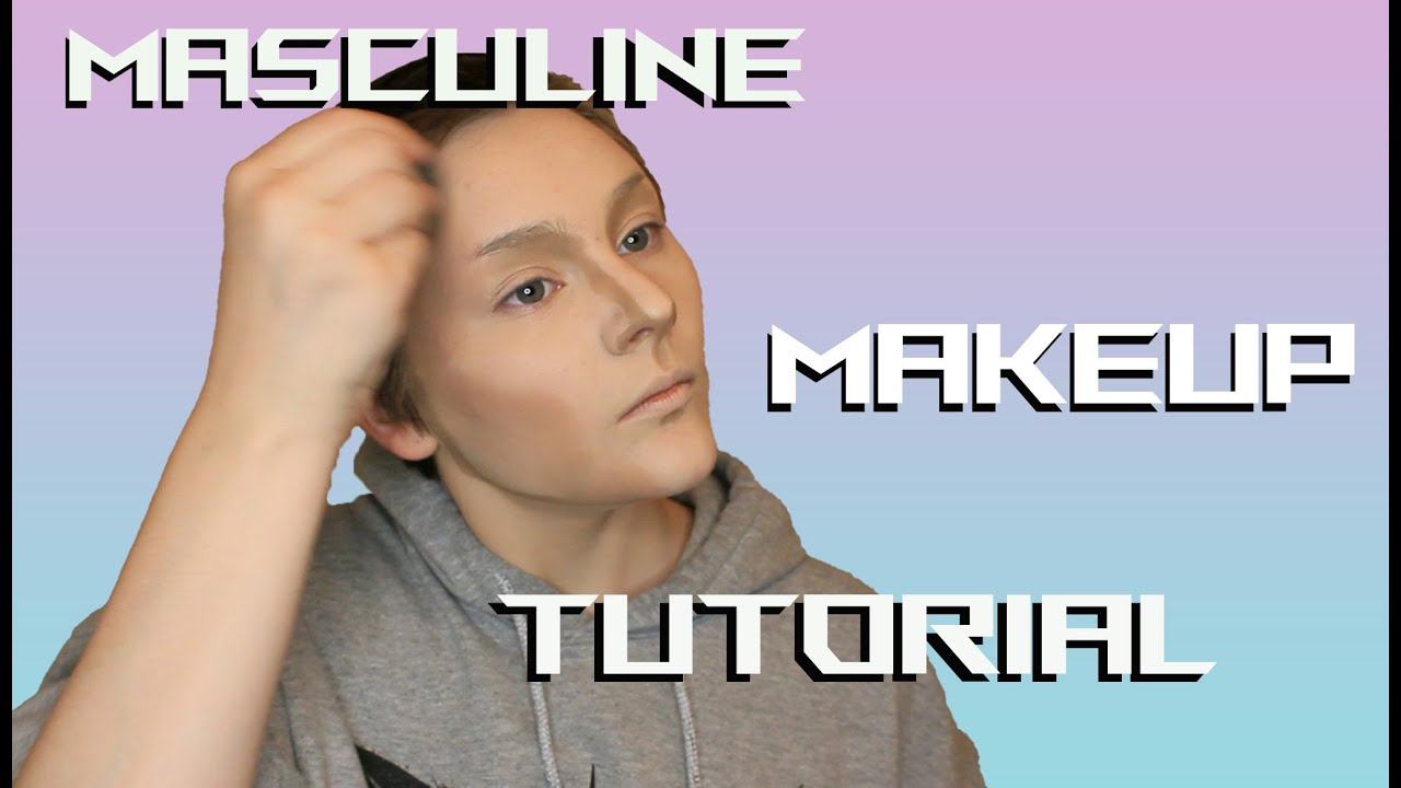 Masculine Makeup Tutorial – Cosplay, Drag, Halloween, etc.