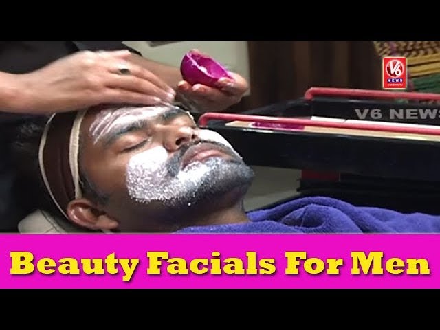 Beauty Tips | Beauty Facials For Men During Monsoon | City Life | V6 News