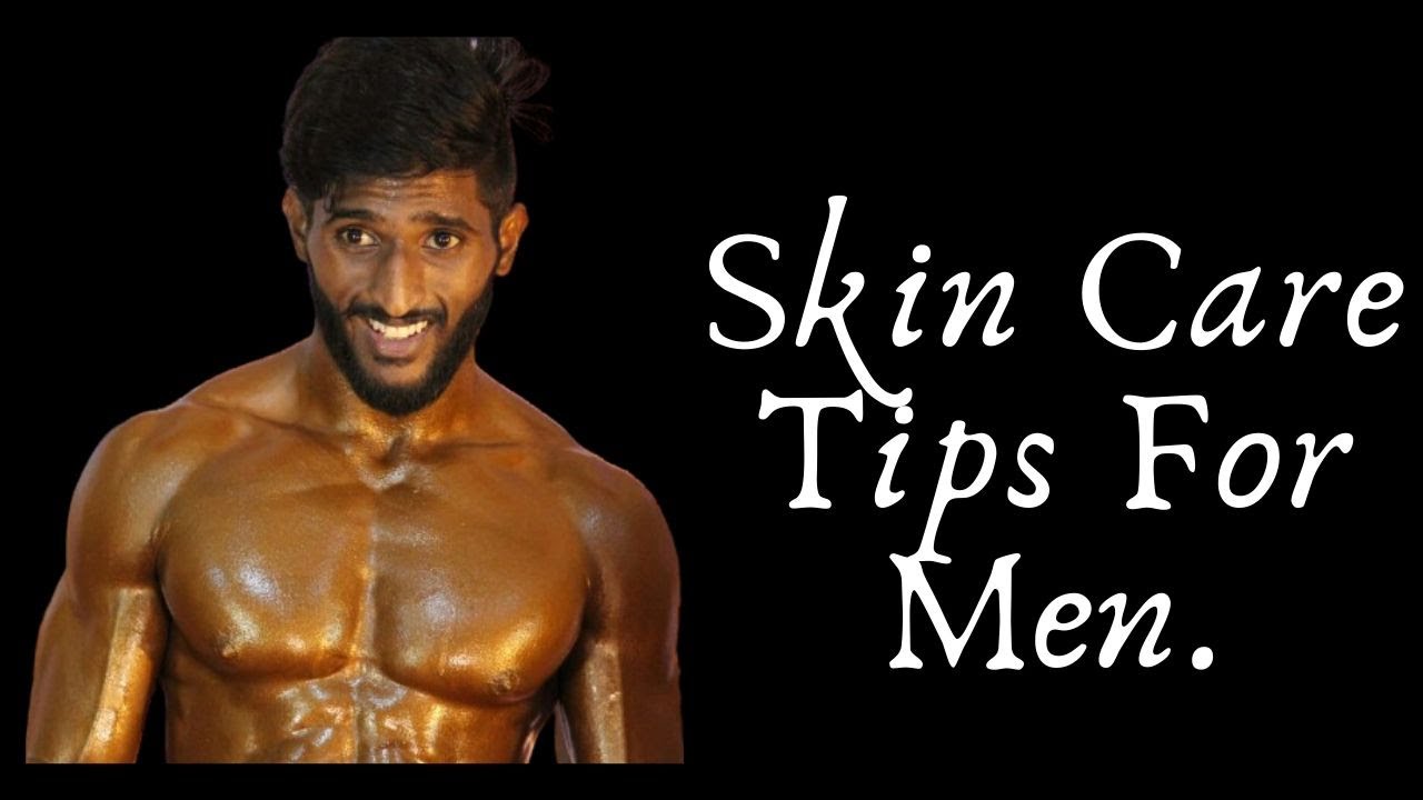 Skin care tips for men in tamil [ beauty tips series – 3 ]