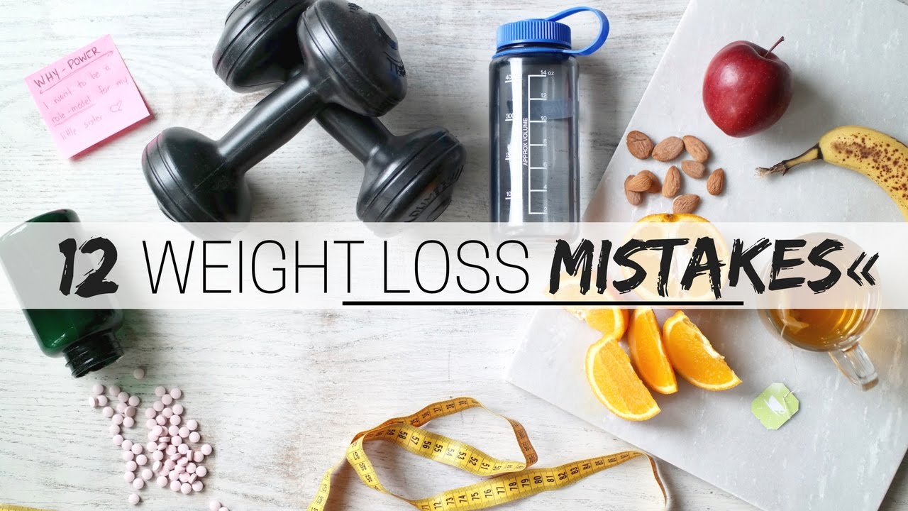 WEIGHT LOSS MISTAKES » + how to succeed