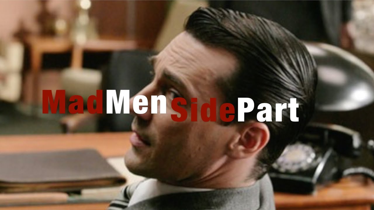 Classic Mad Men Style Side Part Tutorial (hairstyle update)