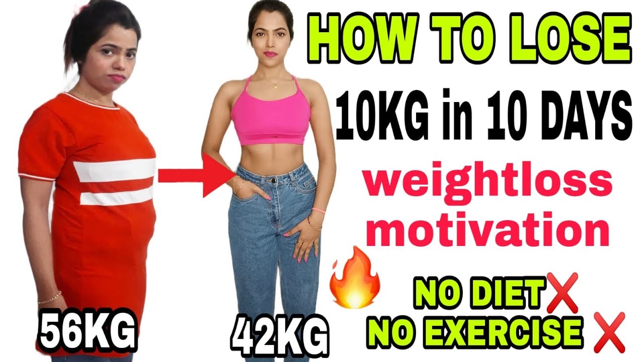 How to lose 10kg in 10 Days: Guaranteed weightloss:10 tips to lose 10kg by dietitian kanchan rai