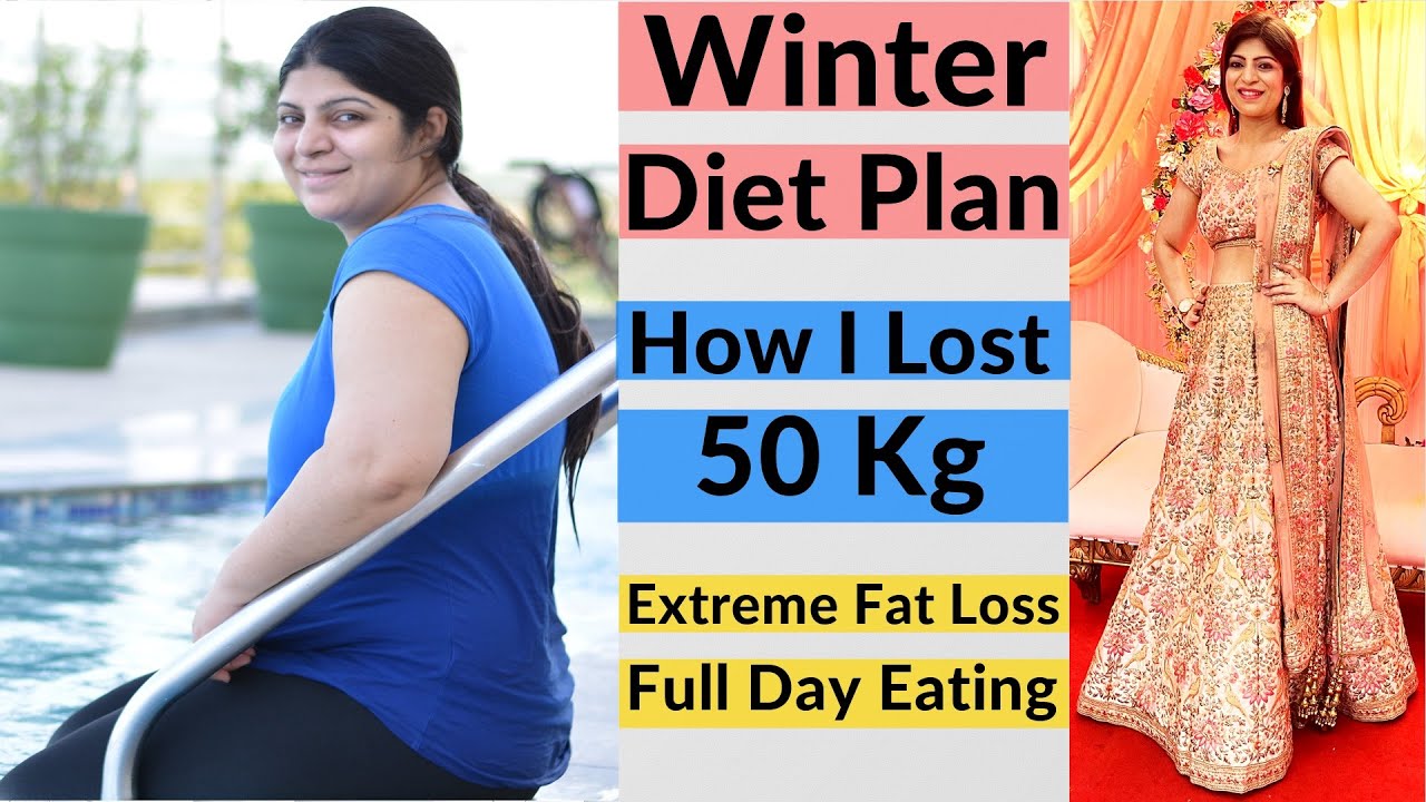 Diet Plan To Lose Weight Fast For Winters In Hindi | How I Lost 50 Kg Fast|Fat Loss| Dr.Shikha Singh