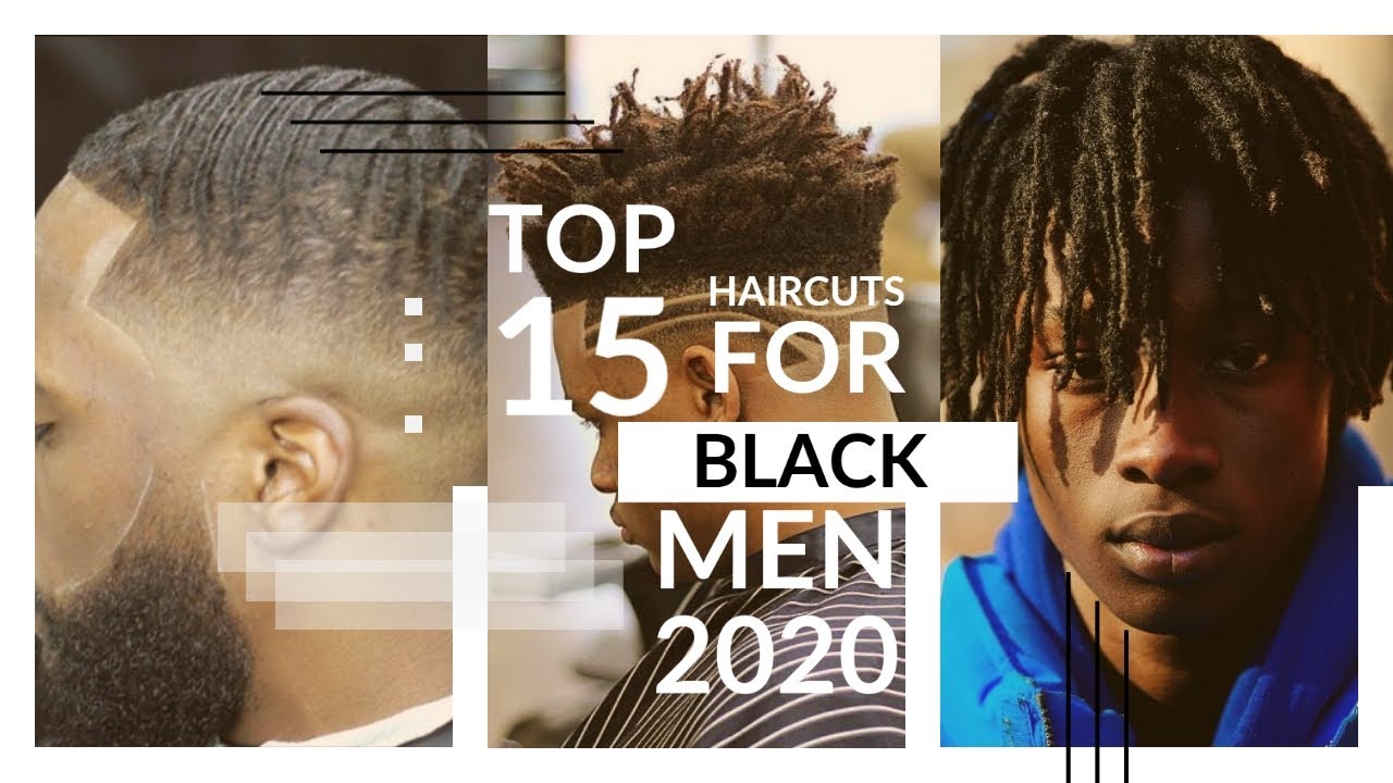 15 Best Hairstyles For BLACK Men In 2020 | Denique Peavy